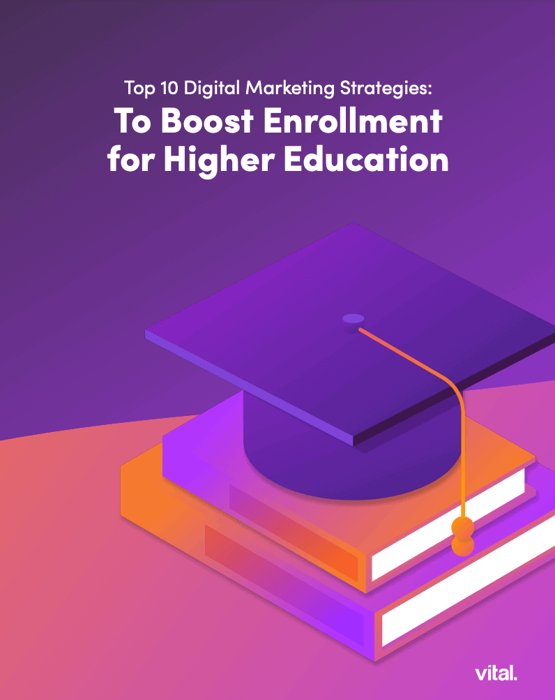 Top 10 Digital Marketing Strategies to Boost Enrollment for Higher Education