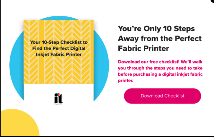 An exit overlay promoting a resource titled Your 10-Step Checklist to Find the Perfect Digital Inkjet Fabric Printer, with a large pink button labeled Download Checklist.