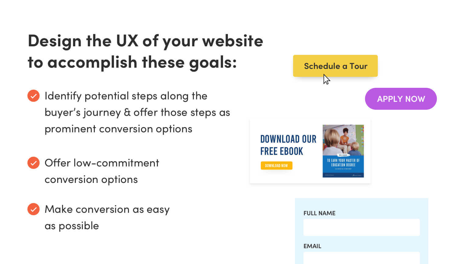 infographic with tips on how to design the ux of a higher education website to accomplish goals like ID'ing steps along the buyers journey, offering low-commitment conversion options and making conversion as easy as possible.