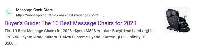 A Google search engine results page for a blog post titled “Buyer’s Guide: The 10 Best Massage Chairs for 2023.” There is a photo of a black massage chair next to the text.
