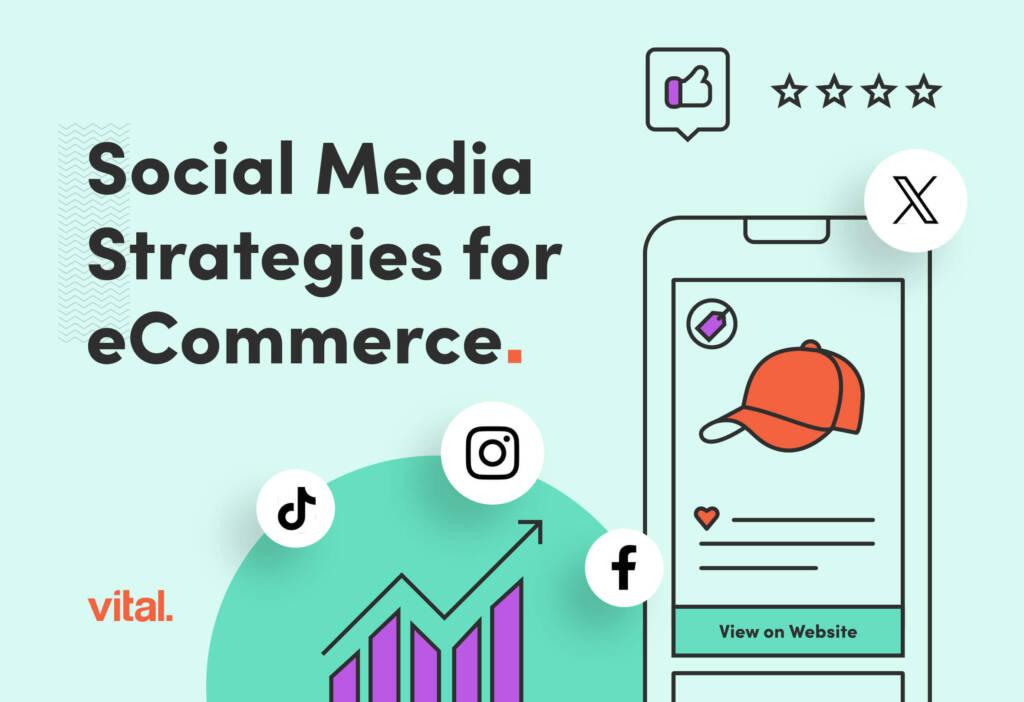 illustration of a phone with graphics on it, copy on image says "social media strategies for ecommerce"
