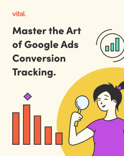Mastering Google Ads Conversion Tracking: A Step-by-Step Guide for 2025 6 Master the Art of Google Ads Conversion Tracking