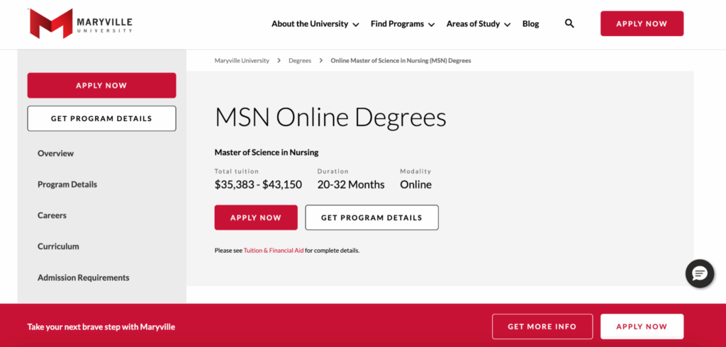 Hero section of Maryville University's Master of Science in Nursing online degree landing page. The design has several CTA buttons prompting prospects to 'Apply Now' and 'Get Program Details,' as well as specific information about program tuition and duration. A main global navigation bar runs along the top of the page, and an anchor nav runs vertically along the left.