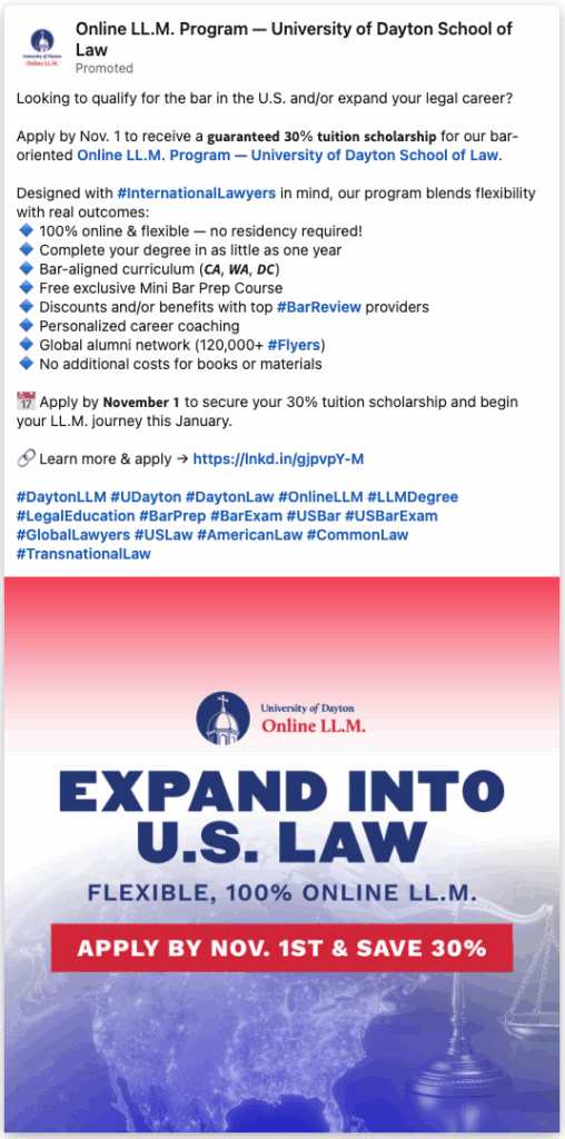 LinkedIn ad for the University of Dayton School of Law. The ad's featured image is an abstract graphic with a map of the U.S. and scales of justice in shades of blue and red, with the school's logo and the text "Expand Into U.S. Law - Flexible, 100% Online LL.M. - Apply by Nov. 1st & Save 30%" overlaid.