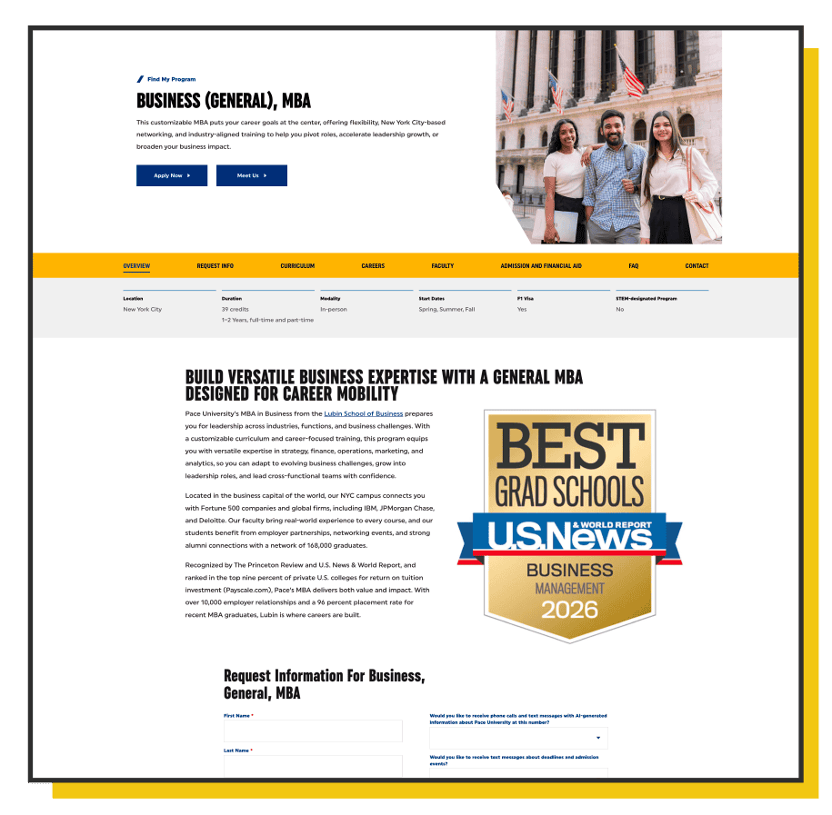 Higher Ed | Paid Search Landing Page Strategy 10 Webpage for Pace University's Business General MBA program featuring program overview, student.