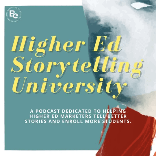 Higher Ed Storytelling University podcast cover