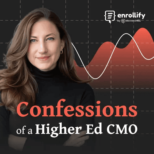 Confessions of a Higher Ed CMO podcast
