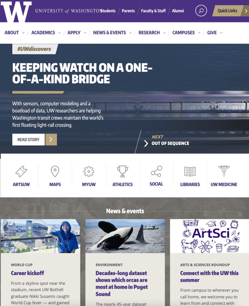 8 Best University Websites Built on WordPress 37 University of Washington homepage. A light-rail bridge feature under "Keeping Watch on a One-of-a-Kind Bridge," above quick-link icons and a news grid.