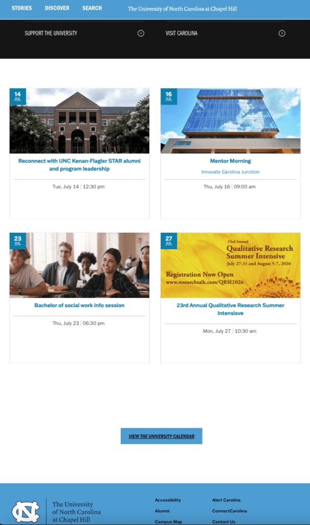8 Best University Websites Built on WordPress 18 UNC-Chapel Hill homepage. A grid of four July 2026 event cards, a "View the University Calendar" button, and the blue footer with logo and links.