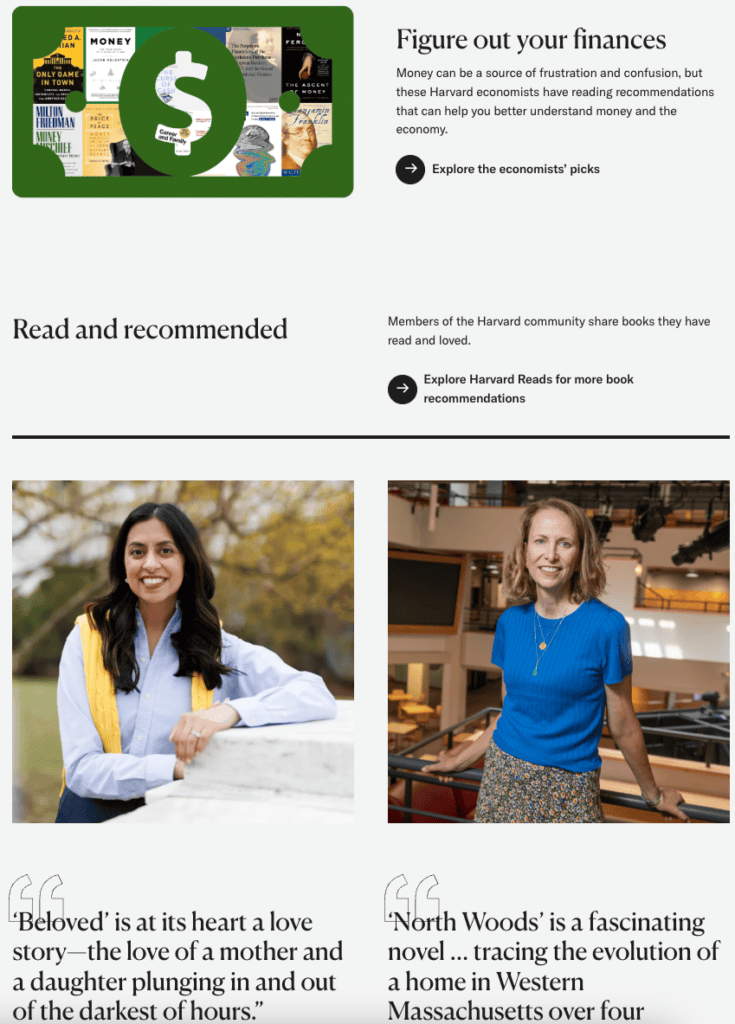 8 Best University Websites Built on WordPress 26 Harvard University homepage. A "Figure out your finances" graphic, a "Read and recommended" section, and two faculty portraits with book quotes.